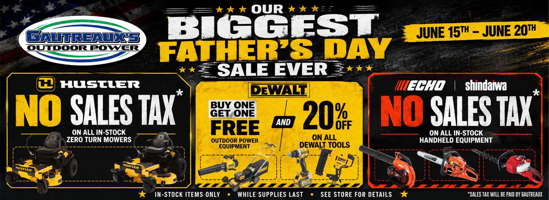 GautreauxsOutdoorPowe - FathersDaySalesEvent